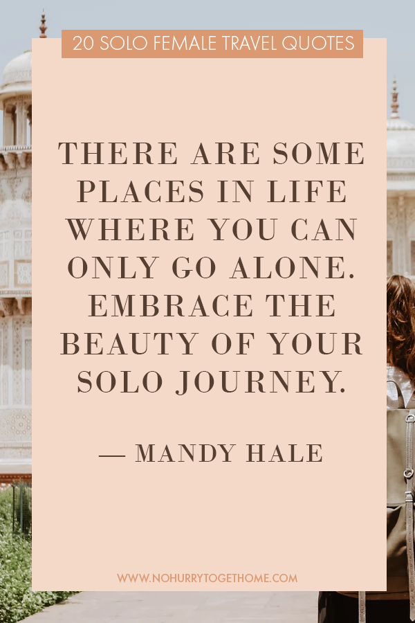 Inspiring solo female travel quotes